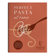The Pasta Evangelists Cookbook | Perfect Pasta at Home